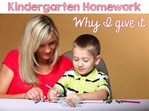 Why I Give Homework In Kindergarten Time 4 Kindergarten