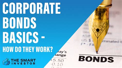 Understand Corporate Bonds Full Guide How Do They Work Features