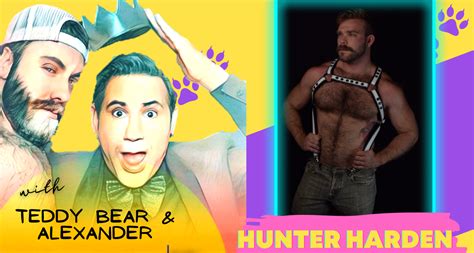 Hunter Harden Goes In About Life And Sex On Bear With Us Gurrrl Bear World Magazine