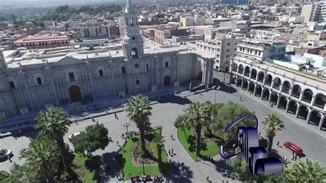 Plaza De Armas De Arequipa Filmado En Drone 4k Youtube
