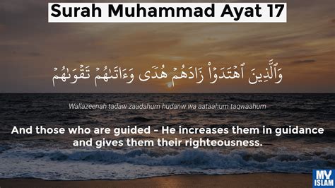 Surah Muhammad Ayat 17 4717 Quran With Tafsir My Islam