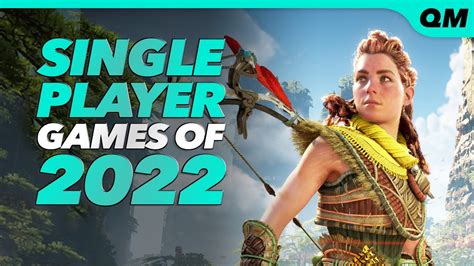 Top 26 Single Player Games Of 2022 Gameplay Details Ps5 Ps4 Xbox