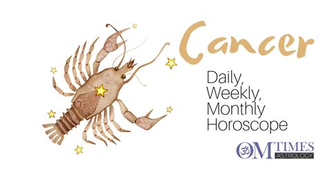 Cancer Daily Weekly Monthly Horoscopes Omtimes Magazine