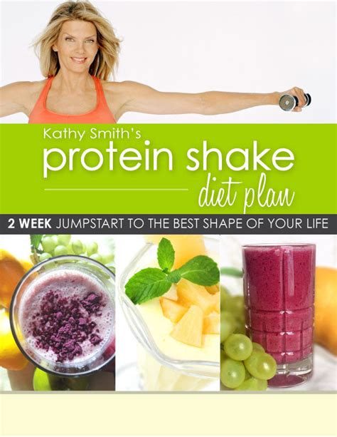 Protein Shake Diet Plan Kathysmithfitness
