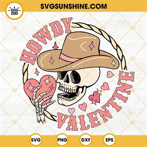 Howdy Valentine Skeleton Svg Retro Western Valentine Svg Cowboy Skull