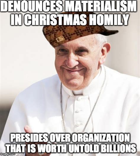 Pope Francis Why Not Both Imgflip