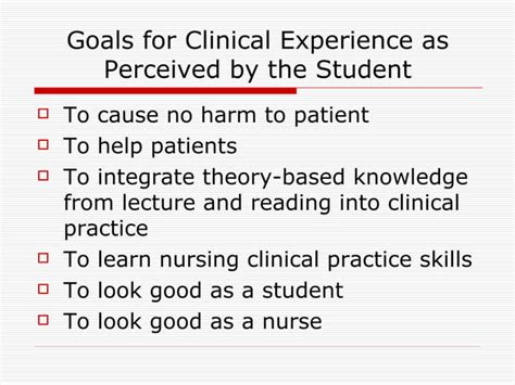 Goals Of Clinical Nursing Education Ppt