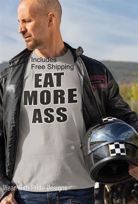 eat more ass shirt gay homoerotic kinky tee shirt simple etsy