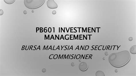 Pb601 Bursa Malaysia And Security Commission Of Malaysia