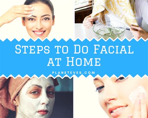 Face Care Steps To Do Facial At Home