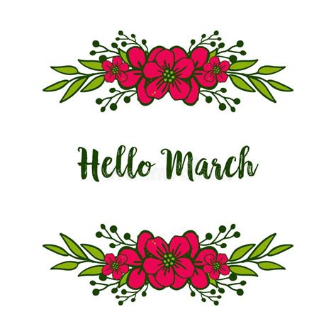 Vector Illustration Design Hello March With Bright Flowers Frame Stock