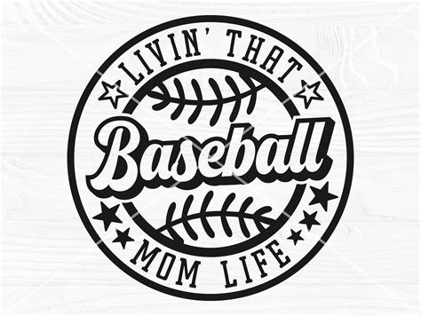 Baseball Mom Life Svg Livin That Baseball Mom Life Svg Cut File Sublimation Png