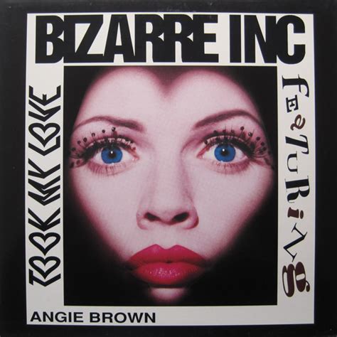 Bizarre Inc Featuring Angie Brown Took My Love 1993 Vinyl Discogs