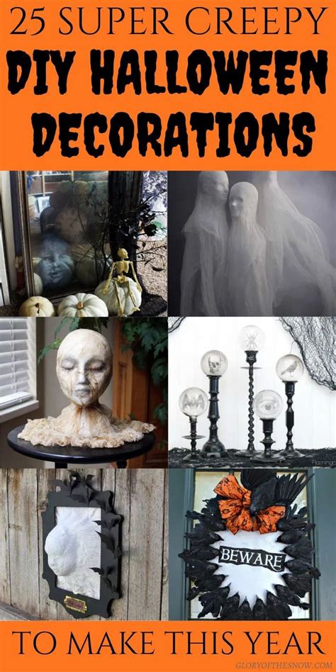 Super Creepy Diy Halloween Decorations To Make This Year Glory Of The