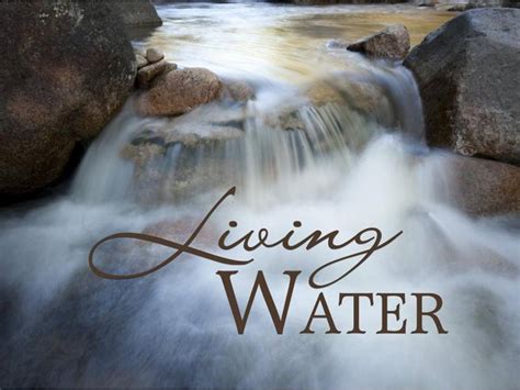 “living Water” What Is It And How Do We Get It Gloria Dei Lutheran