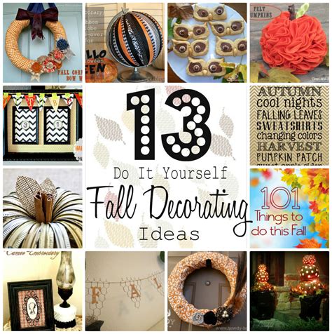 Do It Yourself Decorating For Fall Tutes And Tips Not To Miss