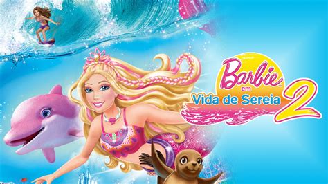 Barbie Em Vida De Sereia 2 Apple Tv
