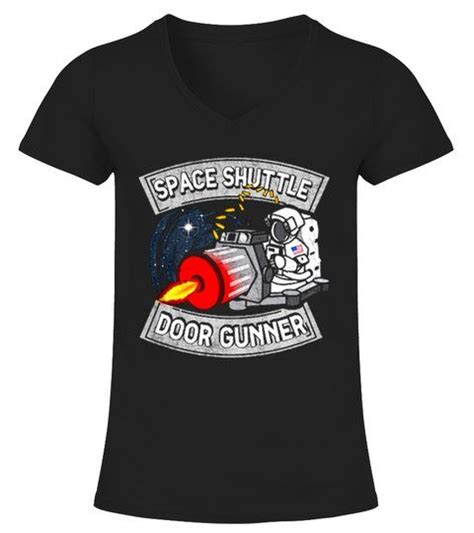 Space Shuttle Door Gunner V Neck T Shirt Woman Shirts Tshirts
