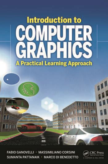 Introduction To Computer Graphics A Practical Learning Approach Crc