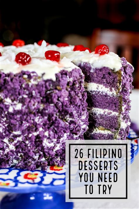 26 Filipino Desserts You Need To Try Ang Sarap