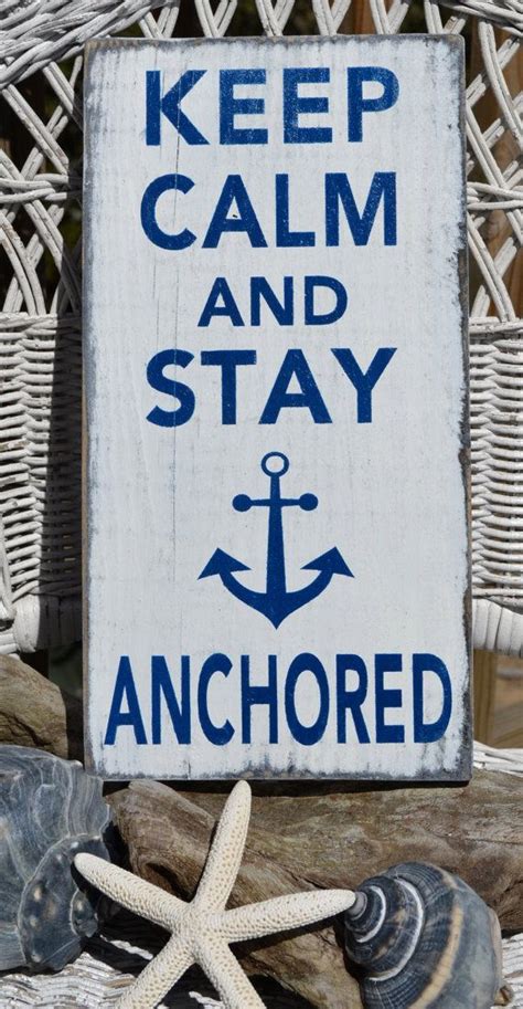 Hand Painted Keep Calm And Stay Anchored Nautical Decor Anchor Decor