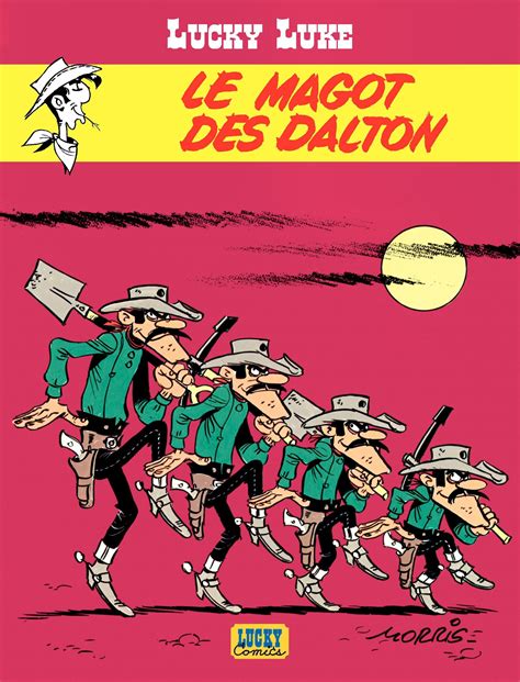 Le Magot Des Dalton Lucky Luke Tome 47 Morris Et Vicq