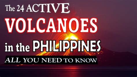 The 24 Active Volcanoes In The Philippines All You Need To Know Youtube