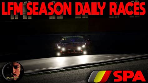 Assetto Corsa Competizione Lfm Season Daily Races Spa Youtube