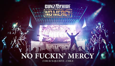 Gunz For Hire Llegará Con Su Show No Mercy Bassmusic