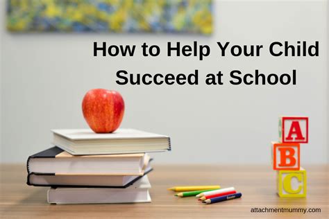 How To Help Your Child Succeed At School