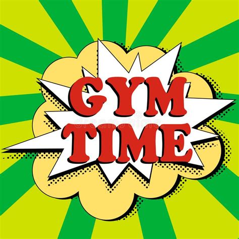 Text Showing Inspiration Gym Time Business Concept A Motivation To