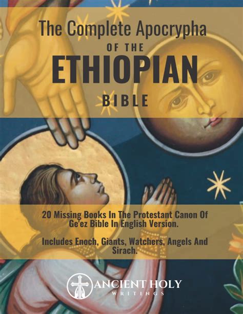 The Complete Apocrypha Of The Ethiopian Bible 20 Missing Books In The
