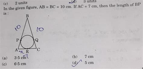 in the given figure [tex]ab bc 10 cm[ tex] if [tex]ac 7 cm[ tex] then the length of bp