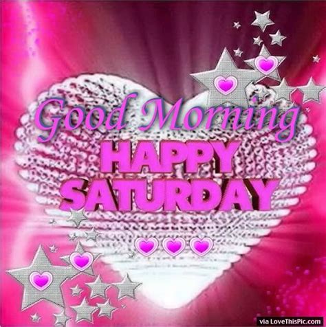 If you're looking forward to the weekend, you'll love this collection of awesome saturday quotes. Good Morning Happy Saturday Quote With Starts And Hearts Pictures, Photos, and Images for ...