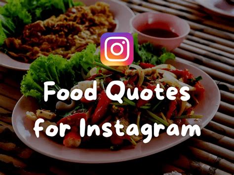 500 Delicious Food Quotes For Instagram 😋 Amazing Food Captions 🍴🍕🍛