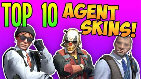 Csgo Top 10 Agent Skins 2022 Edition Youtube