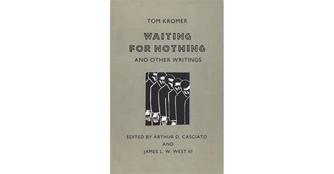 Waiting For Nothing And Other Writings By Tom Kromer