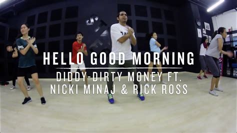 Hello Good Morning Diddy Dirty Money Ft Nicki Minaj And Rick Ross