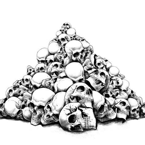 Pile Of Skulls Skulls Drawing Skull Art Drawing Skull Art