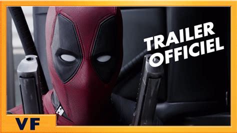 Deadpool Bande Annonce 2 Officielle Vf Hd Vidéo Dailymotion