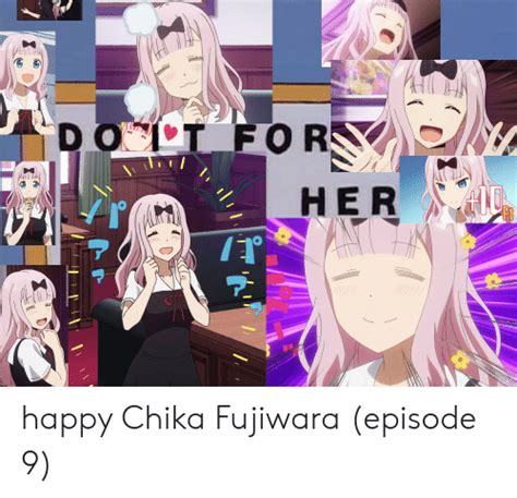Her Happy Chika Fujiwara Episode 9 Anime Meme On Meme