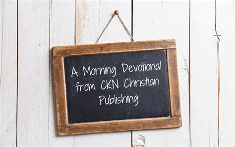 Morning Devotional Matthew 633 34 Ckn Christian Publishing