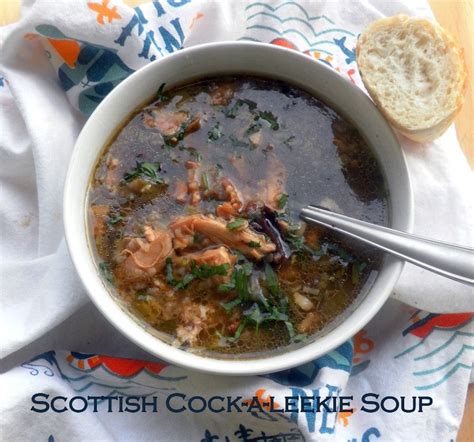 Scottish Cock A Leekie Soup
