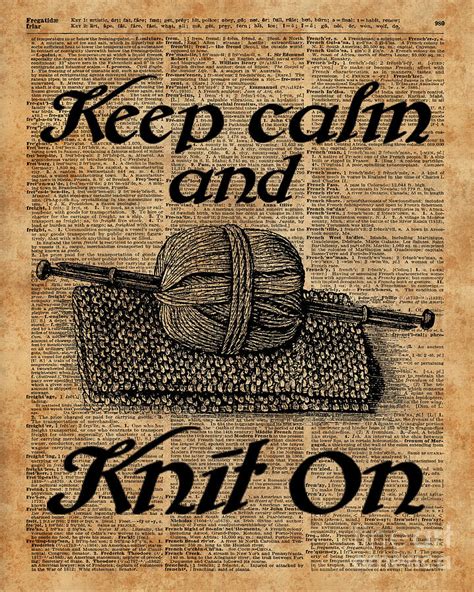 Keep Calm And Knit On Digital Art By Anna W