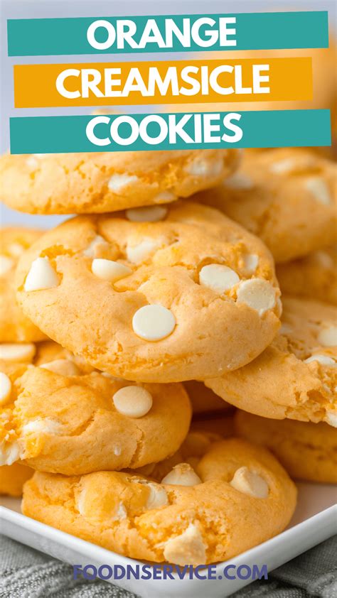 Orange Creamsicle Cookies Recipe Foodnservice