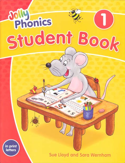 Jolly Phonics Student Book 1 Color Edition Jolly Phonics 9781844147229