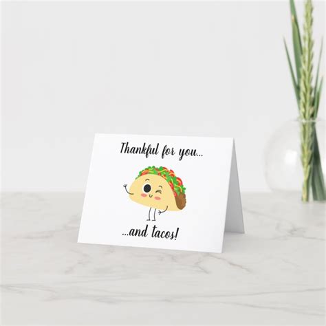 Thankful For You And Tacos Thank You Card Zazzle