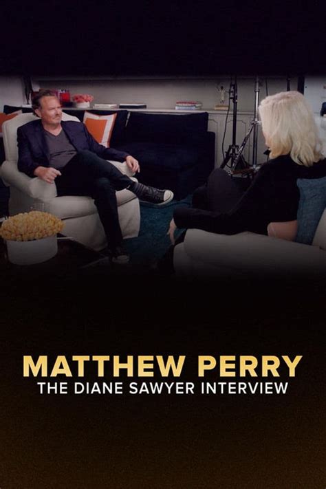 matthew perry—the diane sawyer interview 2022 posters — the movie database tmdb