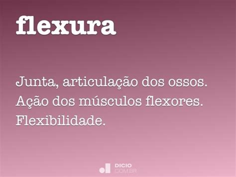 Flexura Dicio Dicionário Online De Português