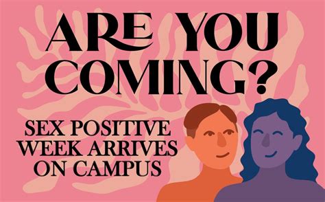 are you coming sex positive week arrives on campus the bucknellian